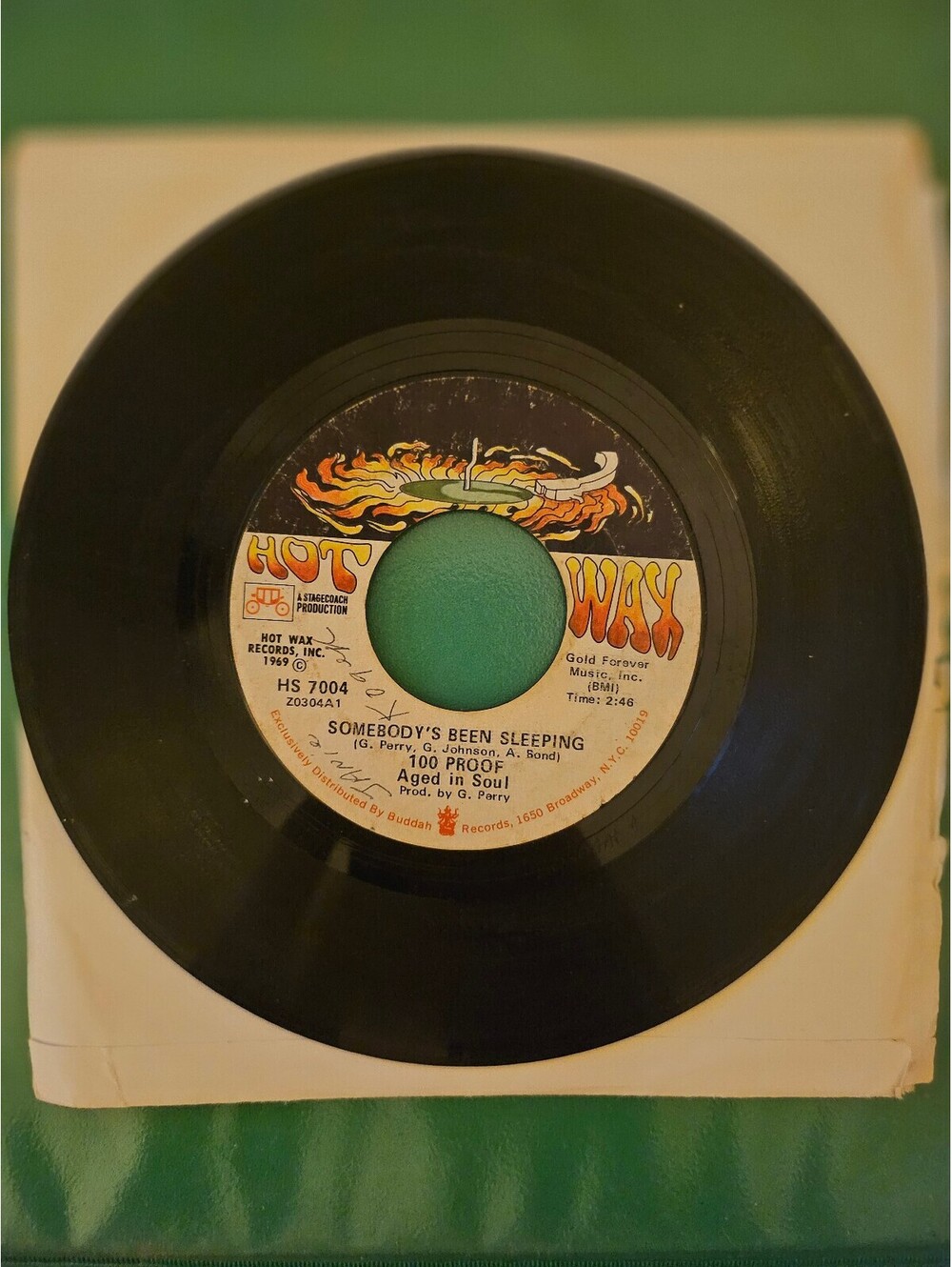 100 Proof - Somebody's Been Sleeping In My Bed / I've Come To Save You - 45 rpm